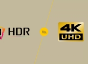 4k和hdr的区别 4k和hdr哪个更清晰 